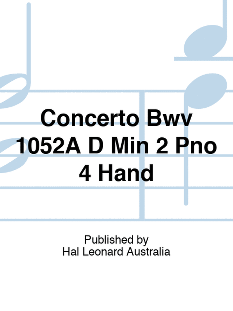 Concerto Bwv 1052A D Min 2 Pno 4 Hand