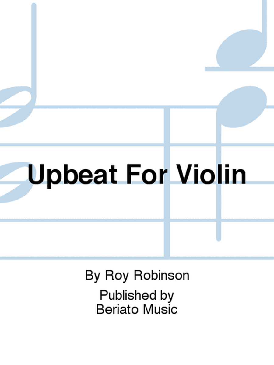 Upbeat For Violin