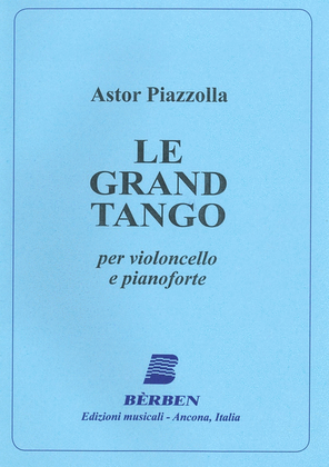 Book cover for Piazzolla - Le Grand Tango Cello/Piano