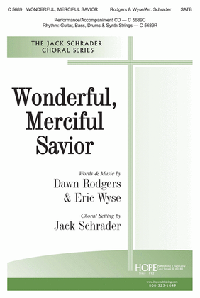 Wonderful, Merciful Savior