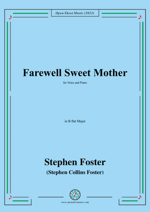 Book cover for S. Foster-Farewell Sweet Mother,in B flat Major