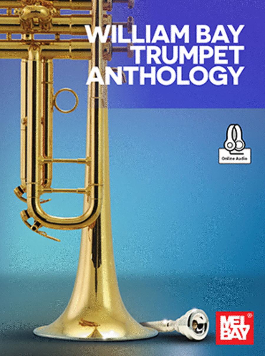 William Bay Trumpet Anthology