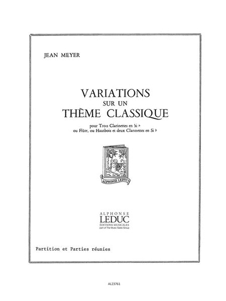 Variations Sur Un Theme Classique (clarinets 3)