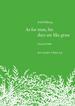 Book cover for As for man, his days are like grass
