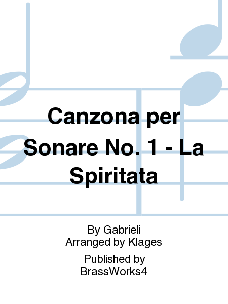 Canzona per Sonare No. 1 - La Spiritata