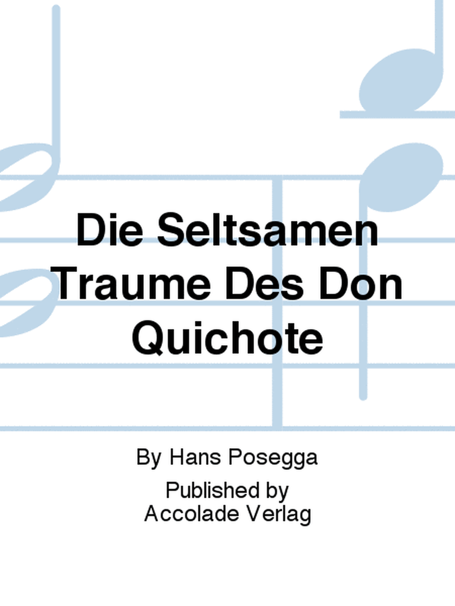 Die Seltsamen Träume Des Don Quichote