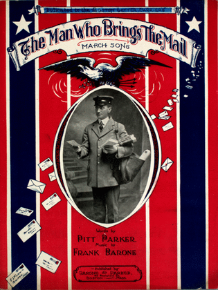 Book cover for The Man Who Brings the Mail. March Song