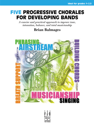 Book cover for Five Progressive Chorales for Developing Bands