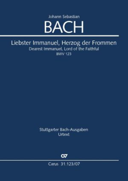 Dearest Immanuel, Lord of the Faithful (Liebster Immanuel, Herzog der Frommen)