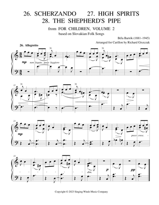 For Children, Volume 2: 26. Scherzando, 27. High Spirits, 28. The Shepherd's Pipe