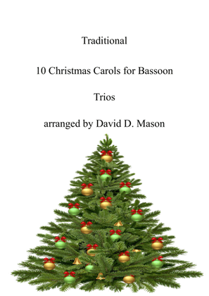 Book cover for 10 Christmas Carols for Bassoon Trio and Piano