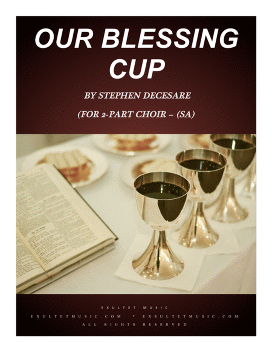 Our Blessing Cup (for 2-part choir - (SA) image number null