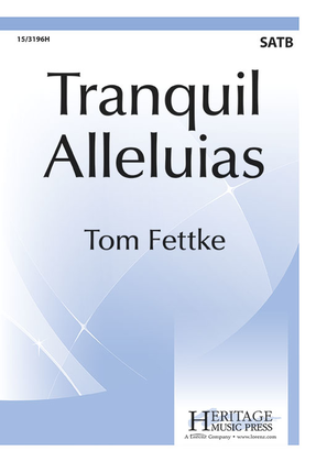 Tranquil Alleluias