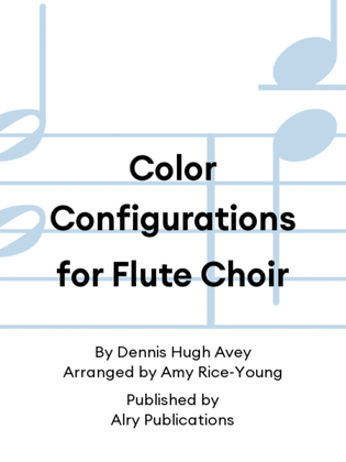 Book cover for Color Configurations for Flute Choir