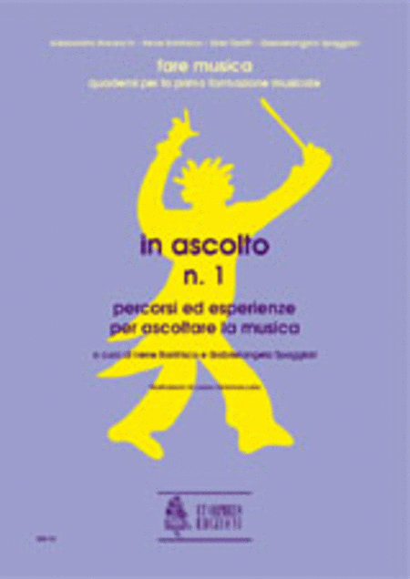 In ascolto N. 1. Percorsi ed esperienze per ascoltare la musica