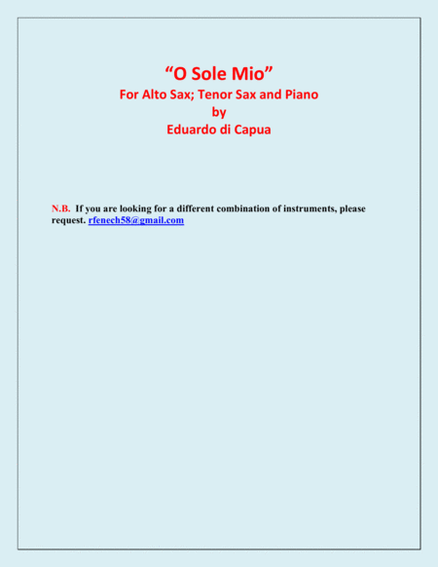 O Sole Mio - Alto Saxophone; Tenor Saxophoe and Piano image number null