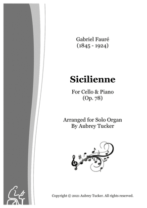 Book cover for Organ: Sicilienne for Cello & Piano (Op. 78) - Gabriel Faure