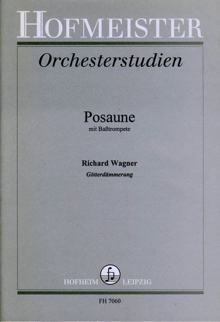 Orchesterstudien fur Posaune: Wagner (Gotterdammerung)