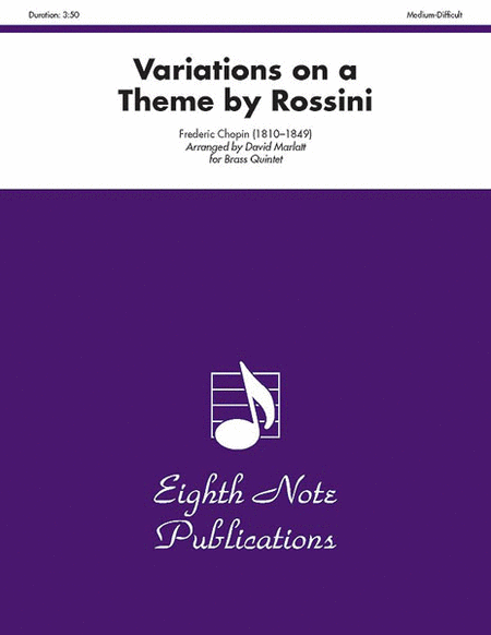 Variations on a Theme by Rossini