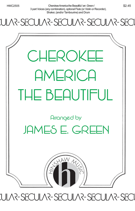 Cherokee America the Beautiful