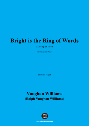 Vaughan Williams-Bright is the Ring of Words,in D flat Major