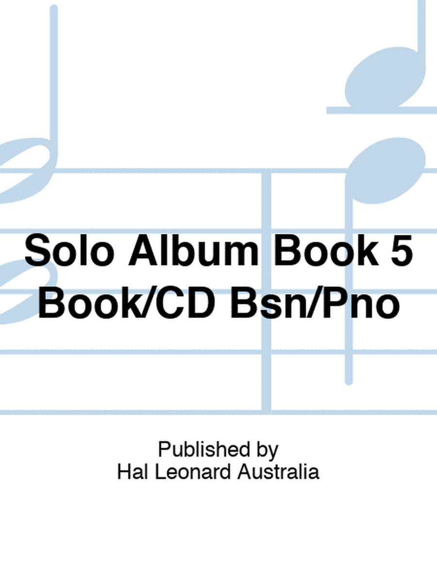 Solo Album Book 5 Book/CD Bsn/Pno