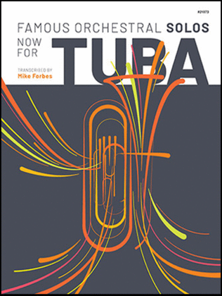 Book cover for Famous Orchestral Solos Now For Tuba