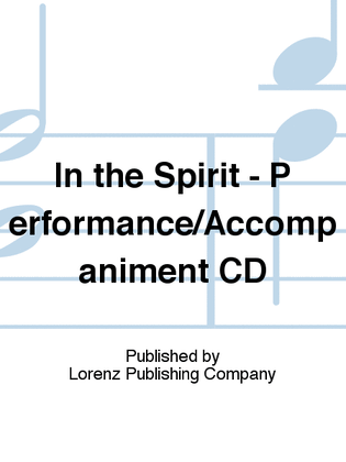 Book cover for In the Spirit - Performance/Accompaniment CD