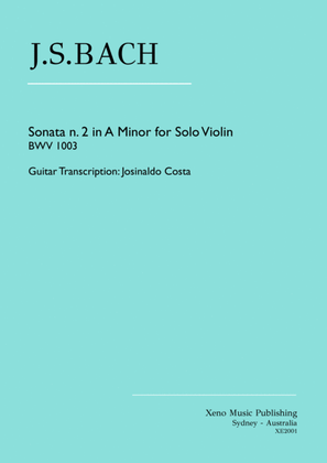 Book cover for J.S. Bach - Sonata n. 2 in A Minor BWV 1003 Classical Guitar Transcription