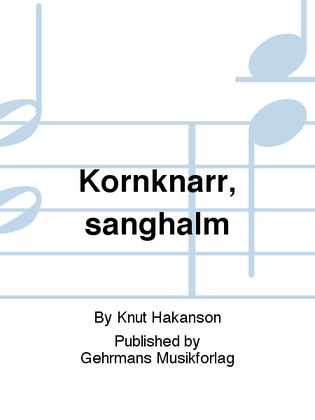 Book cover for Kornknarr, sanghalm