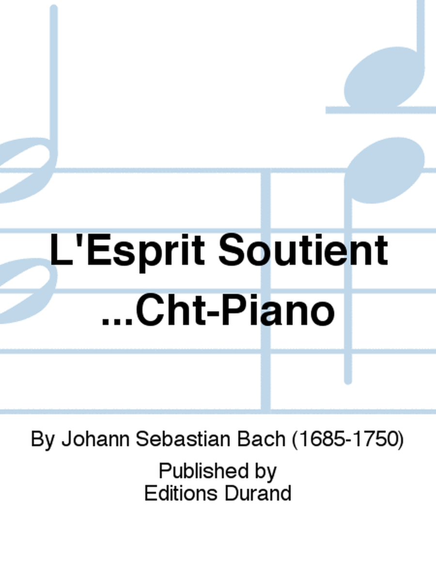 L'Esprit Soutient...Cht-Piano