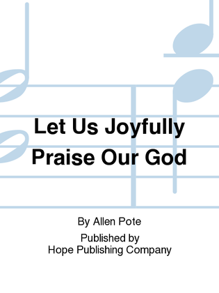 Book cover for Let Us Joyfully Praise Our God