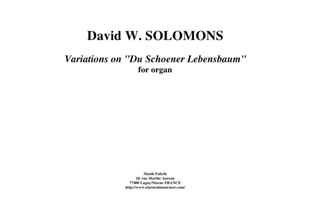 Book cover for David W. Solomons: Variations on "Du Schoener Lebensbaum" for organ
