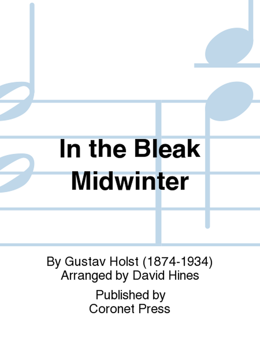 In the Bleak Midwinter