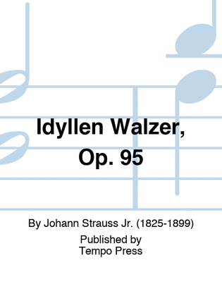 Book cover for Idyllen Walzer, Op. 95