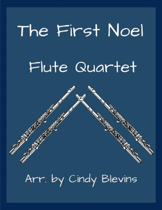The First Noel, for Flute Quartet