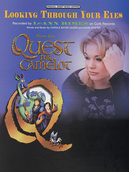 LeAnn Rimes: Looking Through Your Eyes - From "Quest For Camelot"