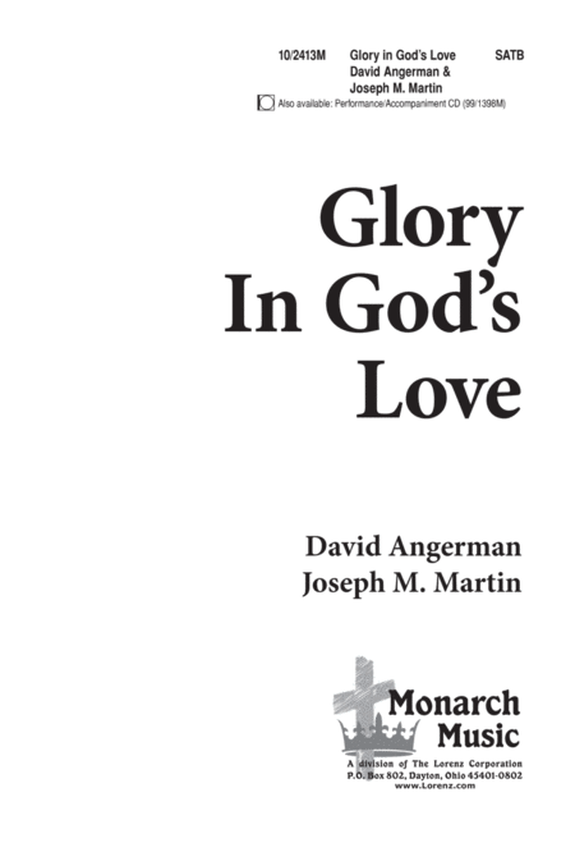 Glory in God's Love by David Angerman 4-Part - Digital Sheet Music