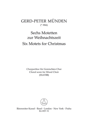 Six Motets for Christmas