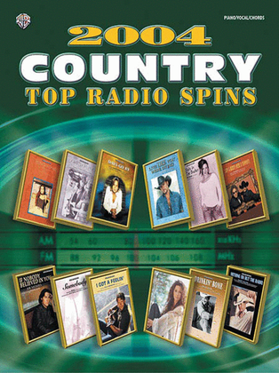 Book cover for 2004 Top Radio Spins: Country