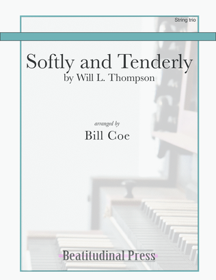 Book cover for Softly and Tenderly for String Trio