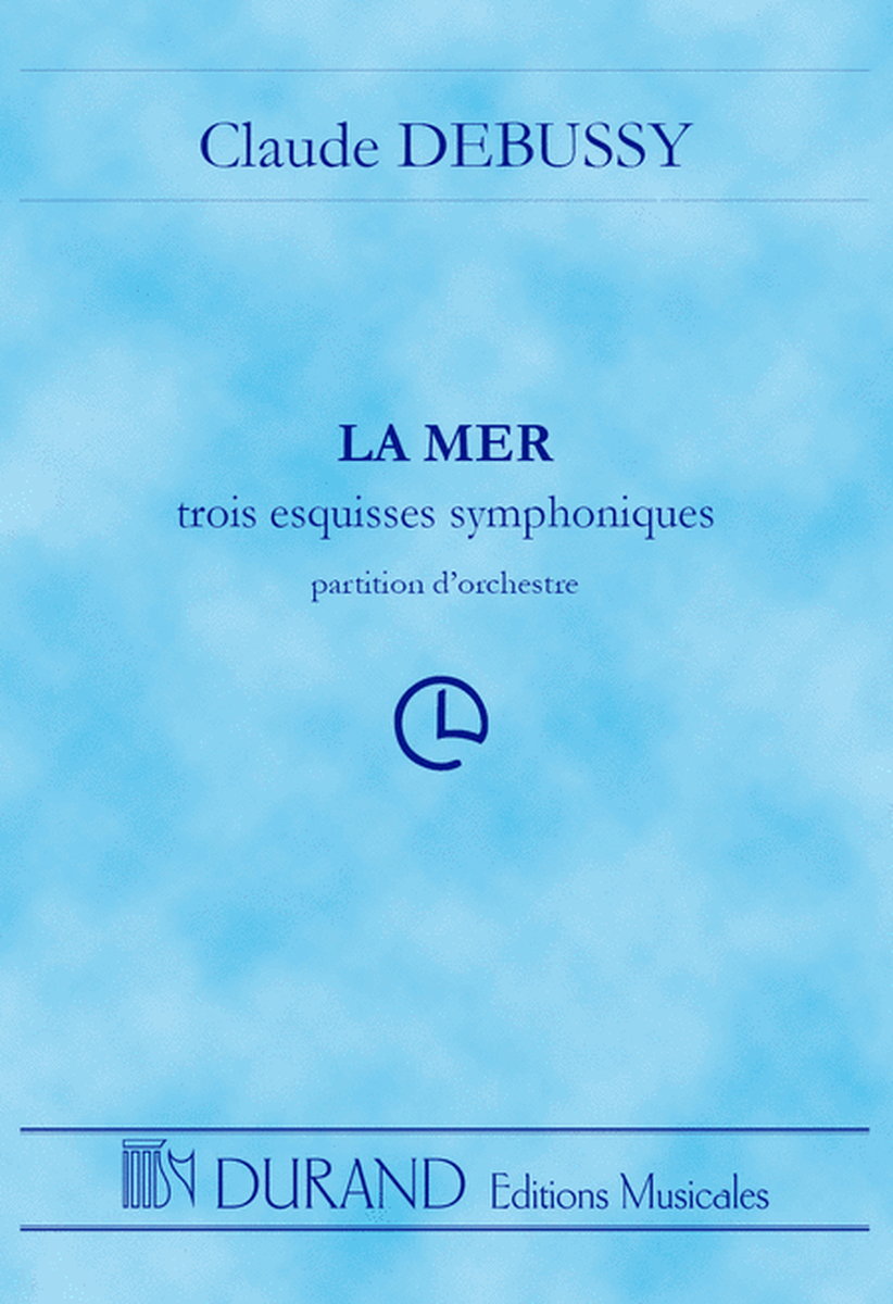 La Mer - Partition D'Orchestre