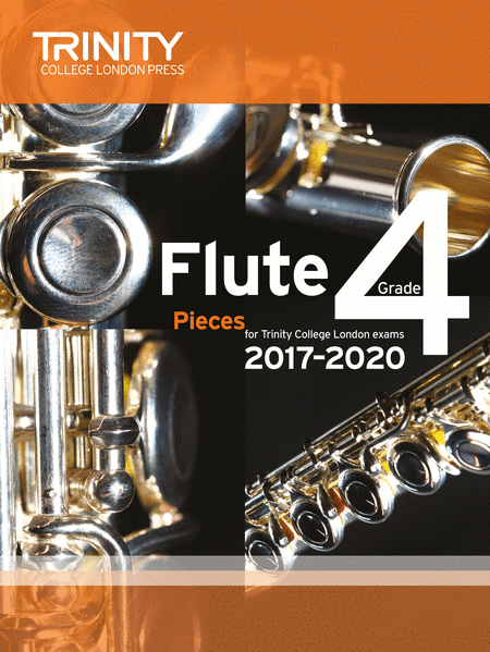 Flute Exam Pieces Grade 4 2017-2020 (score and part)