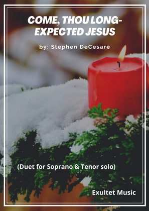 Book cover for Come, Thou Long-Expected Jesus (Duet for Soprano and Tenor solo)