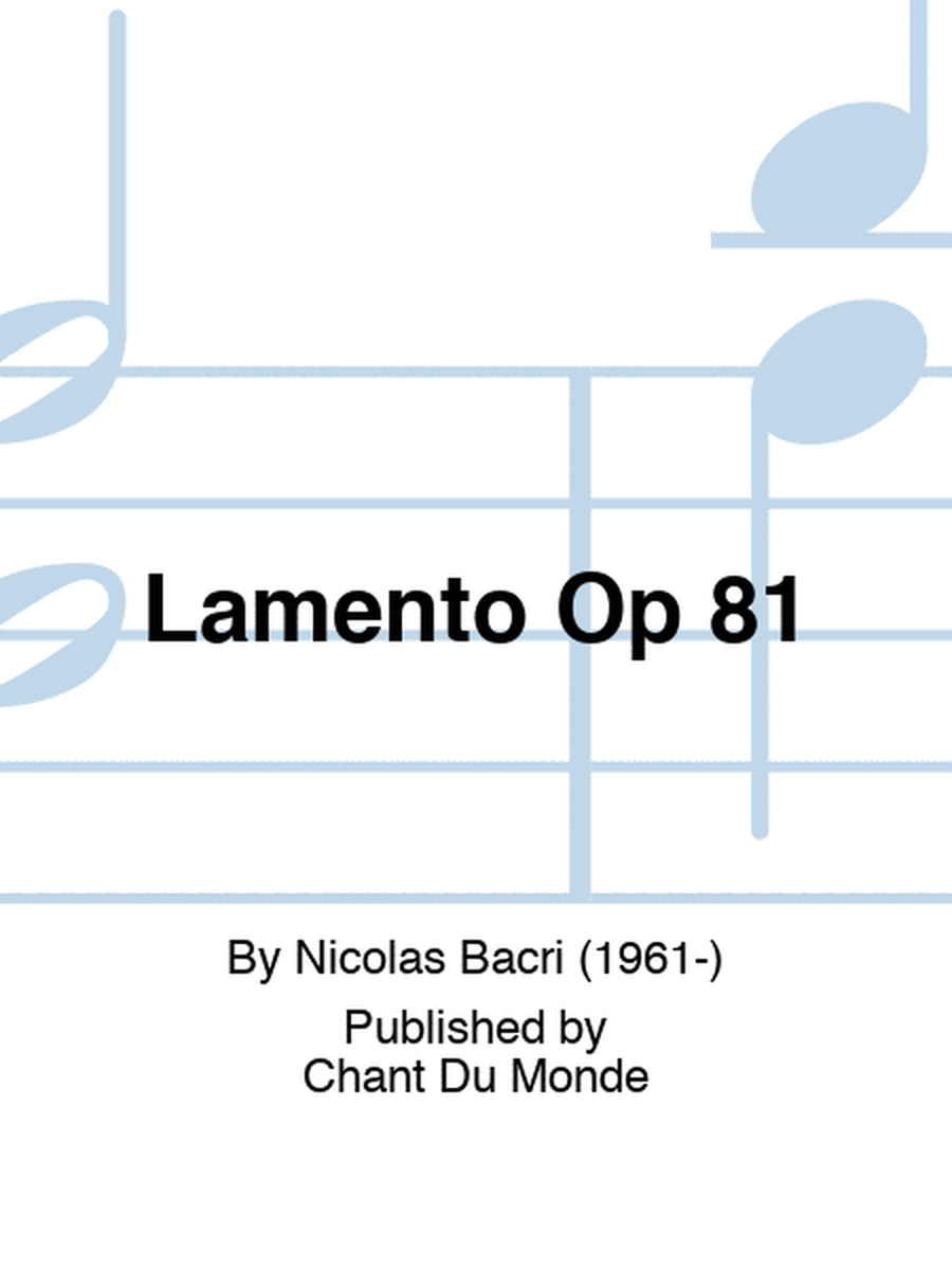 Lamento Op 81