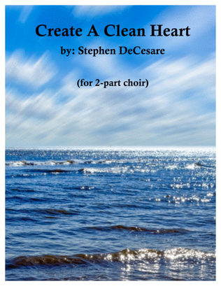 Book cover for Create A Clean Heart (for 2-part choir)