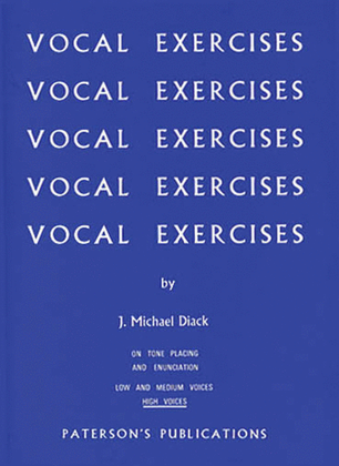 Vocal Exercises On Tone Placing and Enunciation