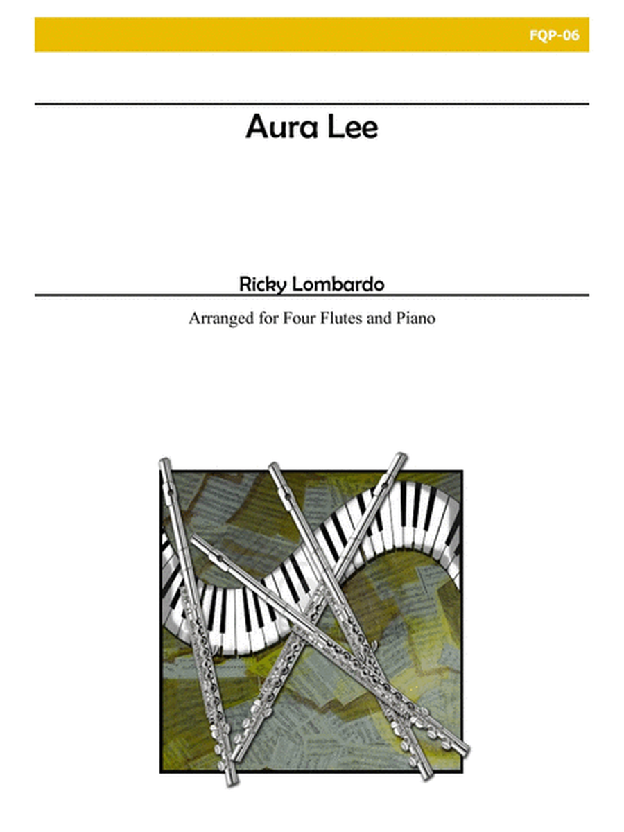 Aura Lee for Flute Quartet and Piano