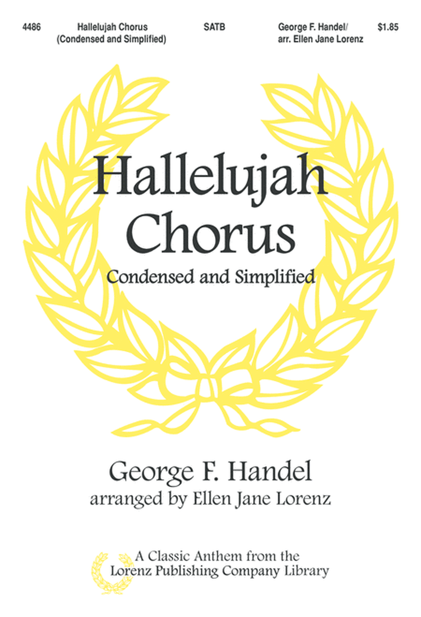 The Hallelujah Chorus, Condensed and Simplified