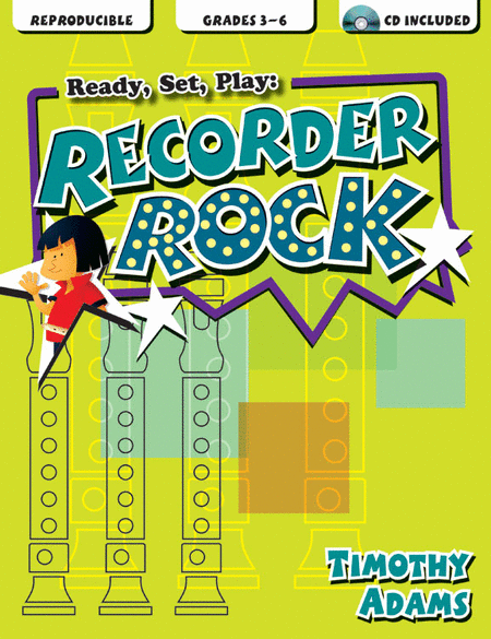 Ready, Set, Play: Recorder Rock